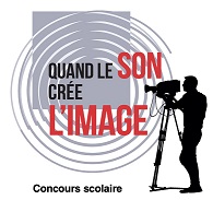 Logo du concours scolaire de vidéos "Quand le son crée l'image !"