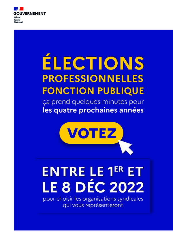 Votez entre le 1er et le 8 décembre 2022 pour choisir les organisations syndicales qui vous représenteront
